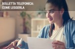 Come leggere correttamente la bolletta telefonica Come leggere correttamente la bolletta telefonica