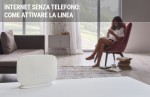 Come attivare una linea Internet senza telefono: le offerte internet senza linea fissa Come attivare una linea Internet senza telefono: le offerte internet senza linea fissa