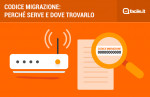 Codice di migrazione: a cosa serve e dove trovarlo Codice di migrazione: a cosa serve e dove trovarlo