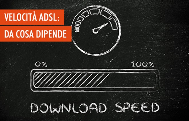 Da cosa dipende la velocità dell'ADSL?