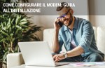 Come configurare il modem: guida all'installazione Come configurare il modem: guida all'installazione