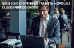 Quali sono le differenze tra ditta individuale e libero professionista? Quali sono le differenze tra ditta individuale e libero professionista?