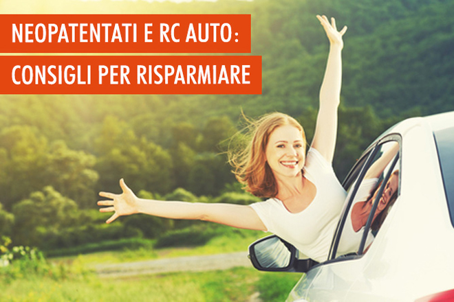 Assicurazione Auto Per Neopatentati Ecco Come Risparmiare