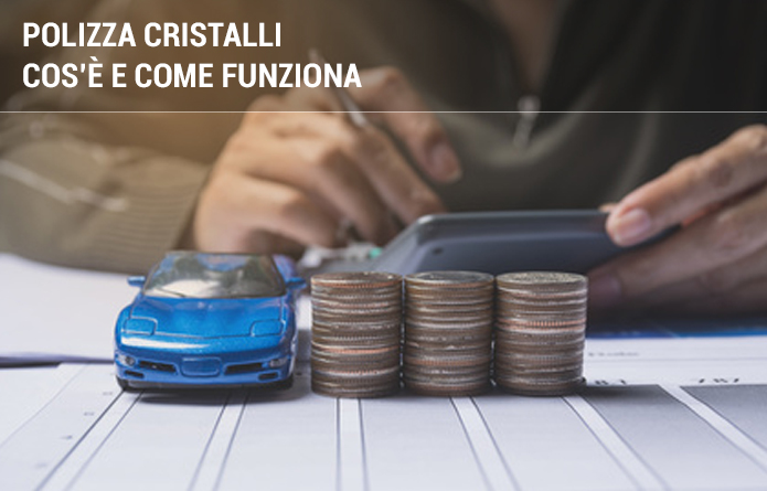 Polizza Cristalli Cos Cosa Copre E Come Funziona