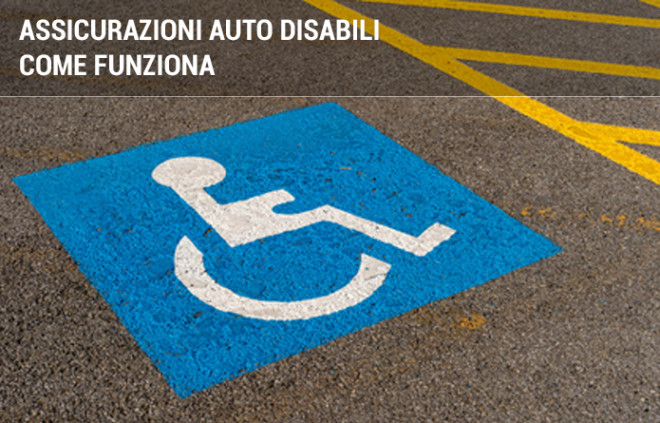 Assicurazione auto disabili e legge 104/92: come accedere alle agevolazioni
