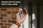 Assicurazione affitto casa: cos'è, come funziona e cosa copre Assicurazione affitto casa: cos'è, come funziona e cosa copre