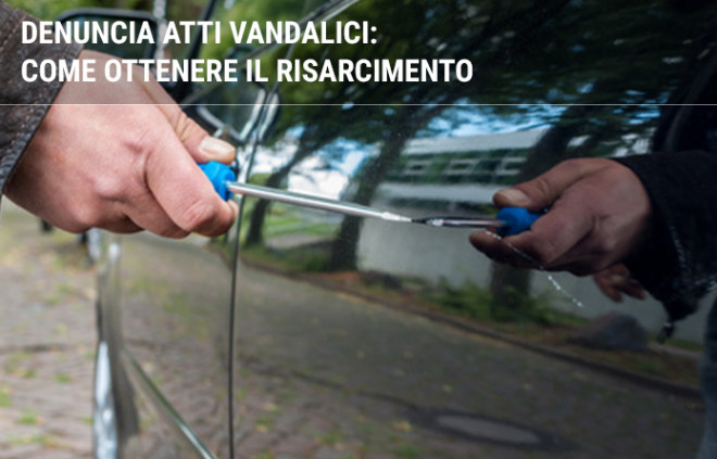 Come Ottenere Il Risarcimento Per Atti Vandalici Facile It