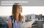 Assicurazione di viaggio in Israele: funzionamento e costi Assicurazione di viaggio in Israele: funzionamento e costi