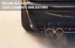 Bollino blu auto e moto: cos'è, costo e scadenze Bollino blu auto e moto: cos'è, costo e scadenze