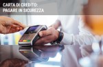 5 regole per usare la carta di credito in sicurezza 5 regole per usare la carta di credito in sicurezza