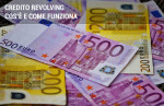 Linea di credito: come funziona il credito revolving Linea di credito: come funziona il credito revolving