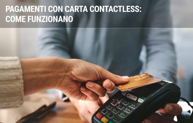 Come funzionano i pagamenti con carta contactless