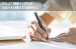 Compilazione bollettino postale: come farlo in modo corretto Compilazione bollettino postale: come farlo in modo corretto