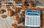 Tassazione conto deposito: isee, dichiarazione dei redditi e redditometro Tassazione conto deposito: isee, dichiarazione dei redditi e redditometro