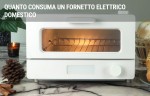 Quanto consuma un fornetto elettrico domestico Quanto consuma un fornetto elettrico domestico