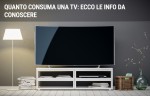 Quanto consuma una TV: ecco le info da conoscere Quanto consuma una TV: ecco le info da conoscere