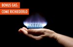 Bonus sociale gas: cos'è e come funziona Bonus sociale gas: cos'è e come funziona