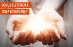 Bonus sociale luce: cos'è e come funziona Bonus sociale luce: cos'è e come funziona