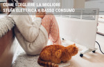 Stufe elettriche:come scegliere la migliore Stufe elettriche:come scegliere la migliore