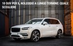10 SUV per il noleggio a lungo termine: quale scegliere 10 SUV per il noleggio a lungo termine: quale scegliere