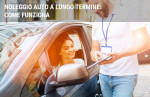 Come Funziona il Noleggio a Lungo Termine per Privati? Come Funziona il Noleggio a Lungo Termine per Privati?