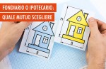Mutuo fondiario e mutuo ipotecario: le differenze Mutuo fondiario e mutuo ipotecario: le differenze
