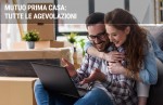 Le agevolazioni fiscali del mutuo prima casa Le agevolazioni fiscali del mutuo prima casa