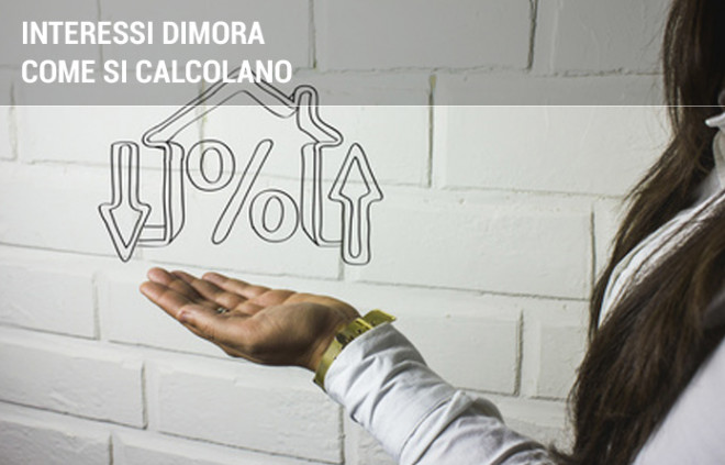 Calcolo degli interessi di mora | Facile.it