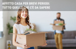 Affitto casa per brevi periodi: tutto quello che c'è da sapere Affitto casa per brevi periodi: tutto quello che c'è da sapere