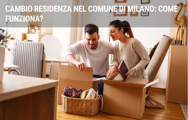 Cambio residenza nel Comune di Milano: come funziona?