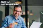 MAV/RAV: come pagarli online MAV/RAV: come pagarli online