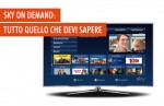 Sky On Demand: cos'è, quanto costa e come funziona Sky On Demand: cos'è, quanto costa e come funziona