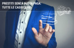Prestiti online senza busta paga per liberi professionisti, casalinghe e studenti Prestiti online senza busta paga per liberi professionisti, casalinghe e studenti