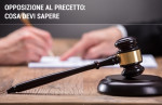 Atto di Precetto e Opposizione: modalità e documentazione necessaria Atto di Precetto e Opposizione: modalità e documentazione necessaria