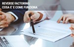 Reverse factoring: cos'è e come funziona Reverse factoring: cos'è e come funziona